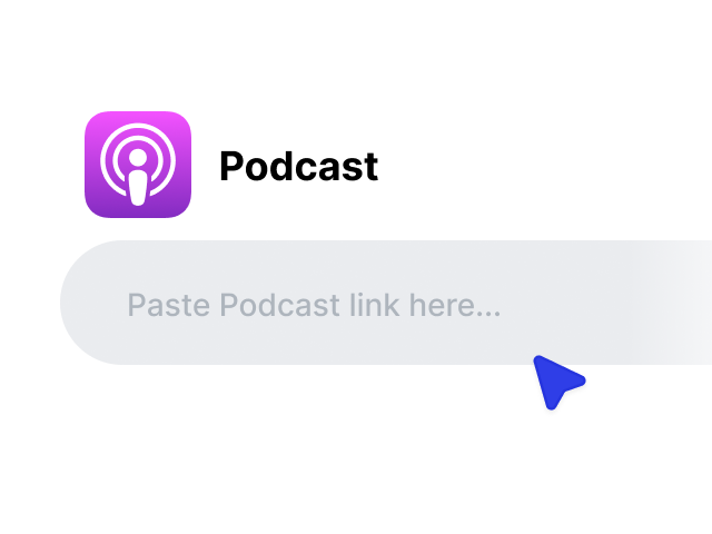 Podcast link input prompt